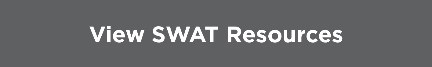 View SWAT Resources - Grey Button